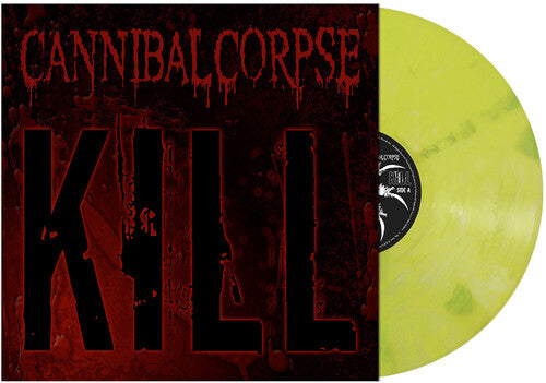 Cannibal Corpse - Kill - 20th Anniversary (Green Slime Vinyl) (New Vinyl)