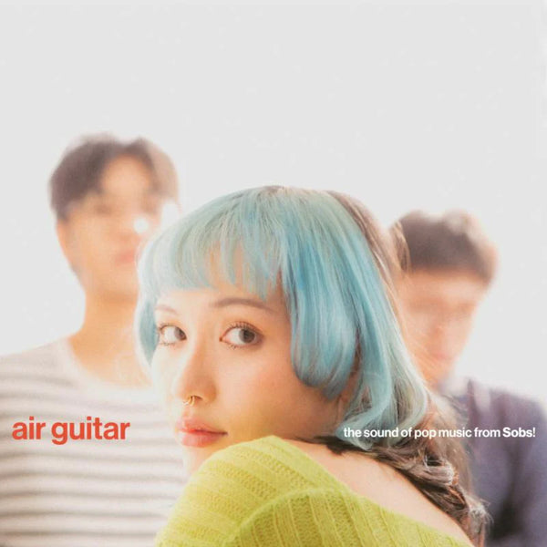 Sobs - Air Guitar (Clear Vinyl) (New Vinyl)