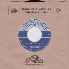 Duke Reid Group - Joannie I Need You 7" (New Vinyl)