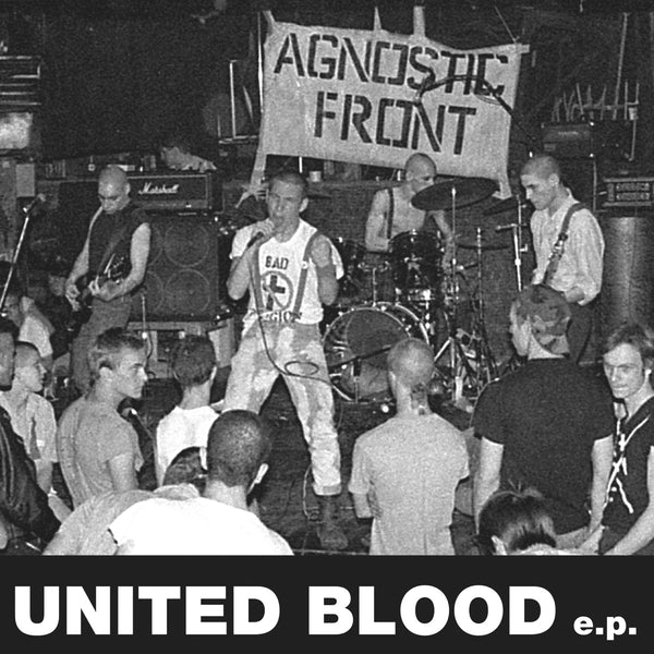 Agnostic Front - United Blood (New Vinyl)