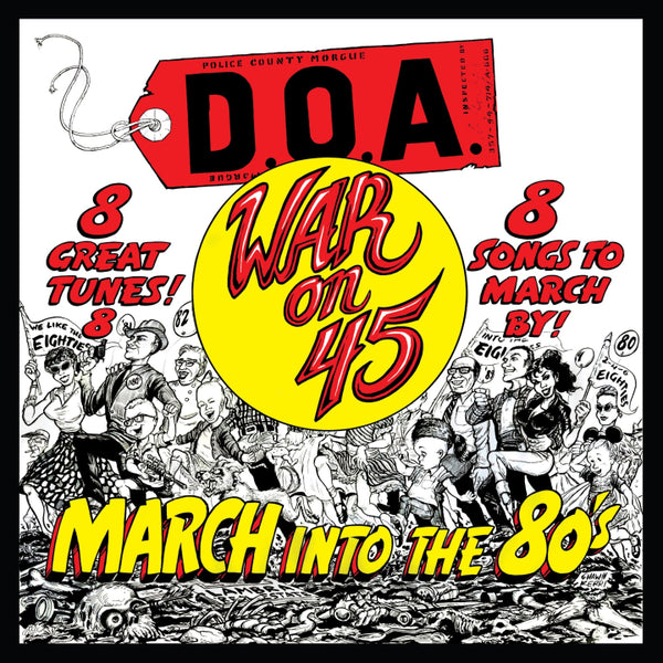 D.O.A. - War On 45 (New Vinyl)