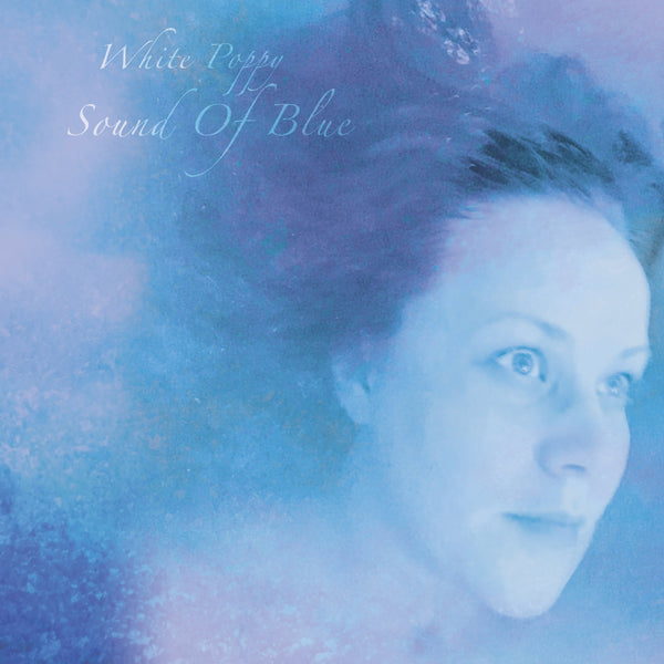 White Poppy - Sound Of Blue (New Vinyl)