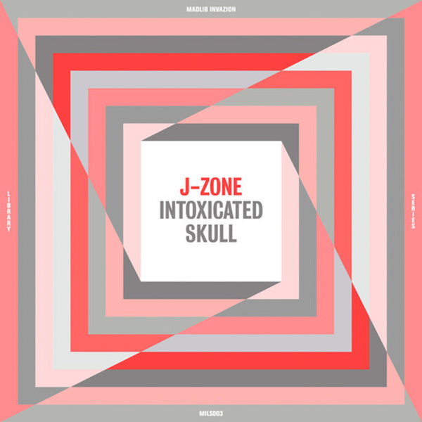 J-Zone - Intoxicated Skull (New Vinyl)