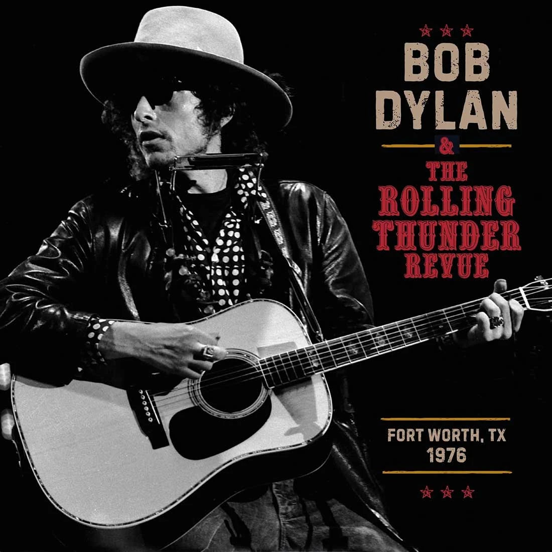 Bob Dylan - The Rolling Thunder Revue 1976: Fort Worth Texas, May 16th (3LP) (New Vinyl)