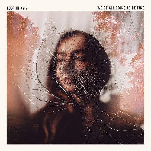 Lost In Kyiv - We're All Going To Be Fine (New CD)