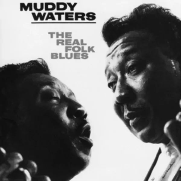 Muddy Waters - The Real Folk Blues (Chess 75 Series) (New Vinyl)