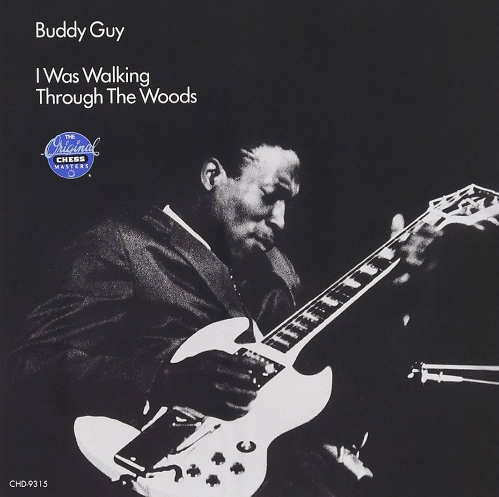 Buddy Guy - I Was Walkin Through The Woods (Chess 75 Series) (New Vinyl)