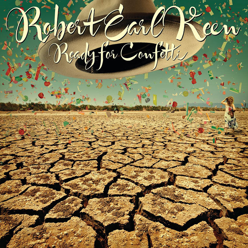 Robert Earl Keen - Ready For Confetti (Confetti Vinyl) (New Vinyl)