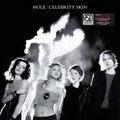 Hole - Celebrity Skin (Stolen Water Blue Vinyl) (New Vinyl)