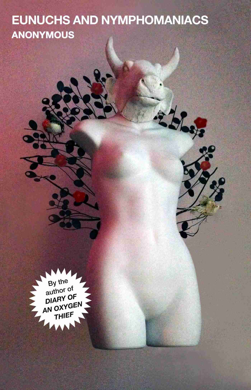 Eunuchs and Nymphomaniacs (New Book)