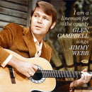 Glen Campbell - I Am A Lineman For The County: Glen Campbell Sings Jimmy Webb (New CD)