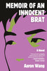 Memoir Of An Innocent Brat (New Book)