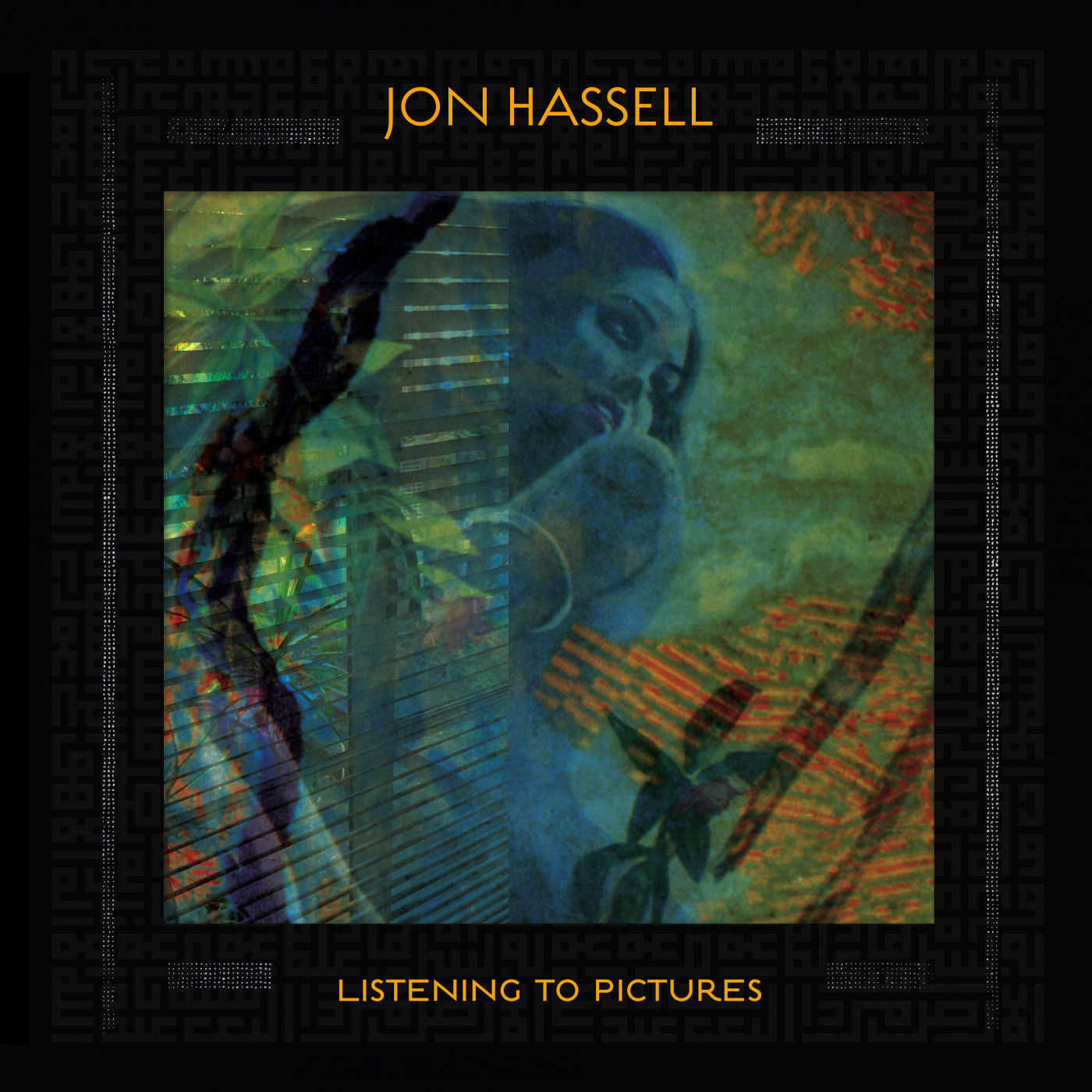 Jon Hassell - Listening To Pictures: Pentimento Volume 1 (New CD)