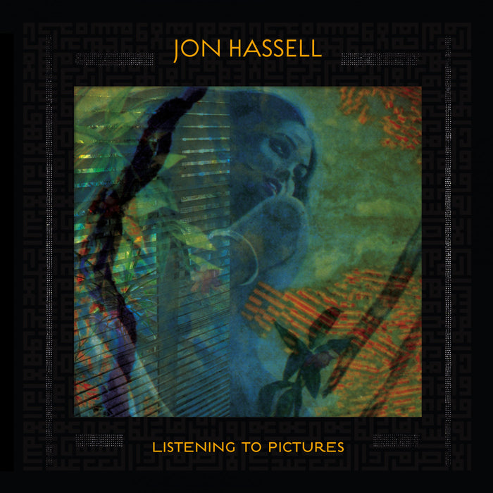 Jon Hassell - Listening To Pictures: Pentimento Volume 1 (New CD)