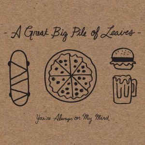 A Great Big Pile of Leaves - You're Always On My Mind (Mint Splatter Vinyl) (New Vinyl)