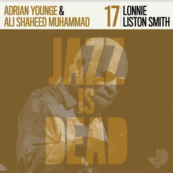 Adrian Younge & Ali Shadeed Muhammad - Lonnie Liston Smith: Jazz Is Dead 17 (New Vinyl)