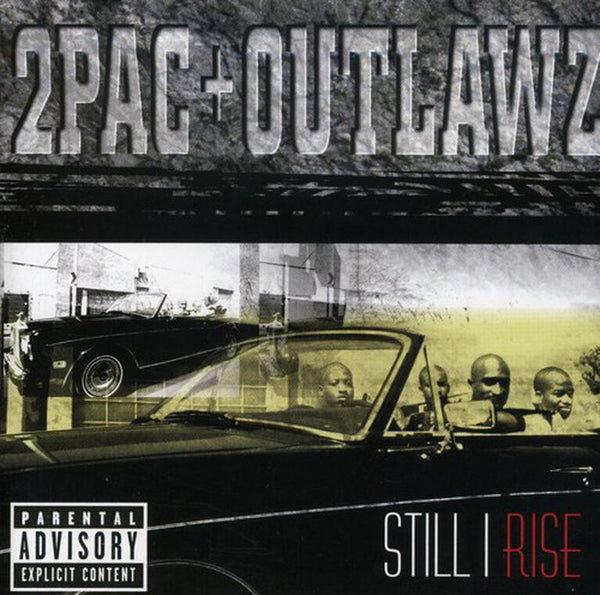 2Pac & Outlawz - Still I Rise (New CD)