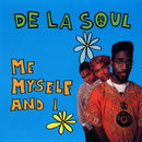 De La Soul - Me Myself and I 7" (New Vinyl)
