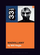 33 1/3 - Madvillain - Madvillainy (New Book)
