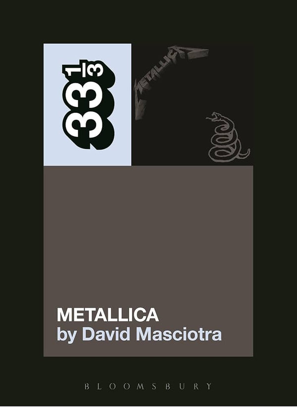 33 1/3 - Metallica - Metallica (New Book)