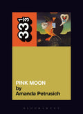 33 1/3 - Nick Drake - Pink Moon (New Book)