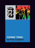 33 1/3 - The B-52's - Cosmic Thing (New Book)