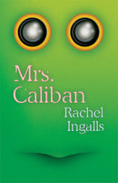 Mrs. Caliban (New Book)