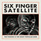 Six Finger Satellite - The Pigeon Is The Most Popular Bird (New CD)