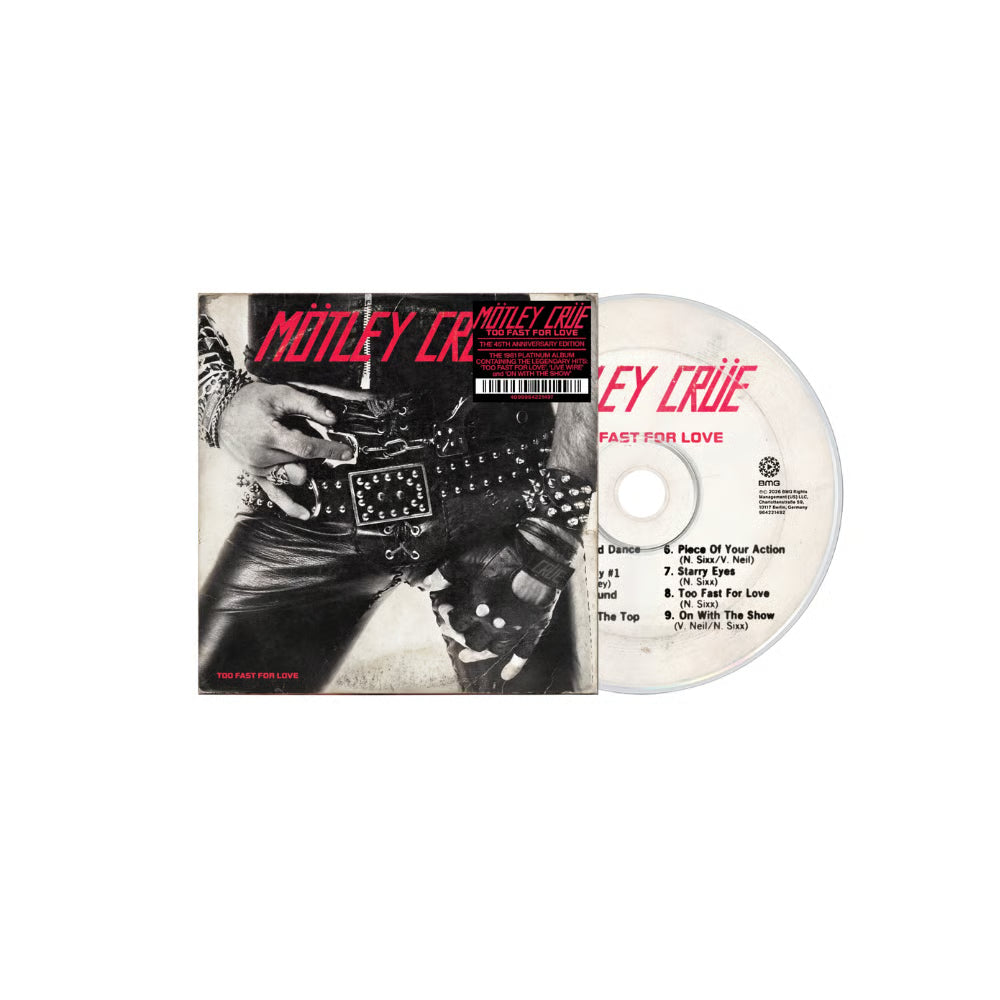 Motley Crue - Too Fast For Love (45th Anniversary) (New CD)