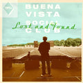 Buena Vista Social Club - Lost And Found (New Vinyl)