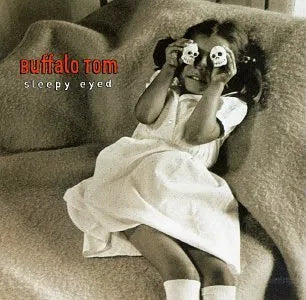 Buffalo Tom - Sleepy Eyed (Expanded Edition) (New CD)