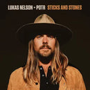 Lukas Nelson & Promise Of The Real - Sticks And Stones (New Vinyl)