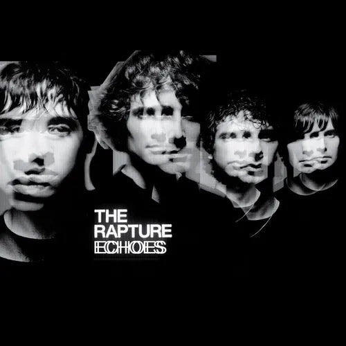 Rapture - Echoes (New Vinyl)