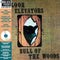 13th Floor Elevators - Bull of the Woods (White Vinyl) (RSD BF 2023) (New Vinyl)