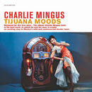 Charles Mingus - Tijuana Moods (Clear Vinyl) (New Vinyl)