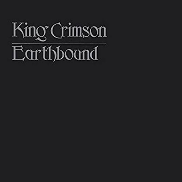 King Crimson - Earthbound (200g) (New Vinyl)