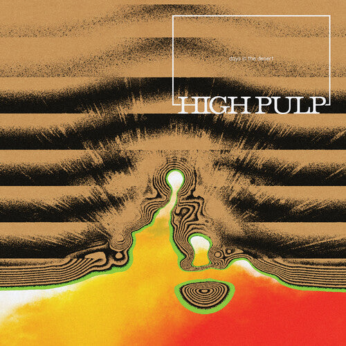 High Pulp – Days In The Desert (New Vinyl)