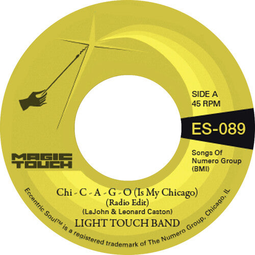Light Touch Band - Chi-C-A-G-O (Is My Chicago) (New Vinyl)