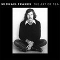 Michael Franks – The Art Of Tea (Speakers Corner) (New Vinyl)