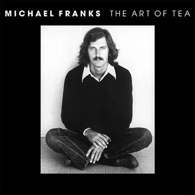 Michael Franks – The Art Of Tea (Speakers Corner) (New Vinyl)