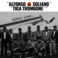 Alfonso Soliano - Tiga Trombone (New Vinyl)