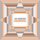Joe Harrison - Shadowboxing (New Vinyl)