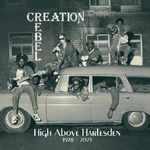 Creation Rebel - High Above Harlesden 1978-2023 (New CD)
