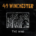 49 Winchester - The Wind (New CD)