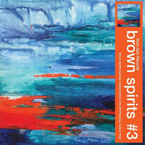 Brown Spirits - Brown Spirits #3 (Indie Exclusive Transparent Orange Vinyl) (New Vinyl)