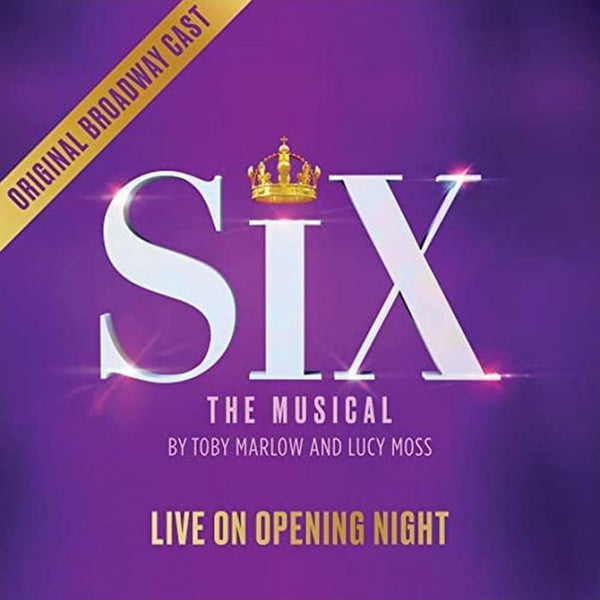 Six - Six: The Musical - Live On Opening Night (Original Broadway Cast Recording) (New CD)