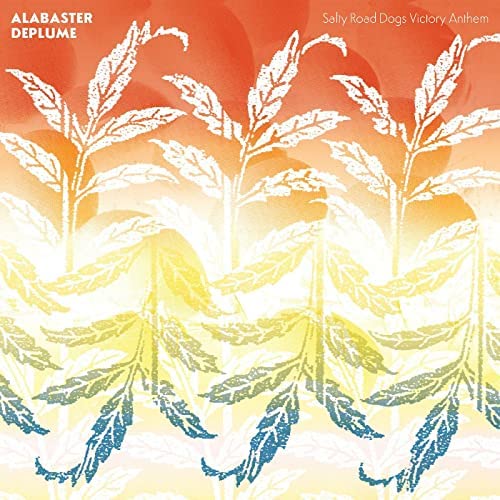 Alabaster Deplume - Salty Road Dogs Victory Anthem (7" Flexidisc) (New Vinyl)