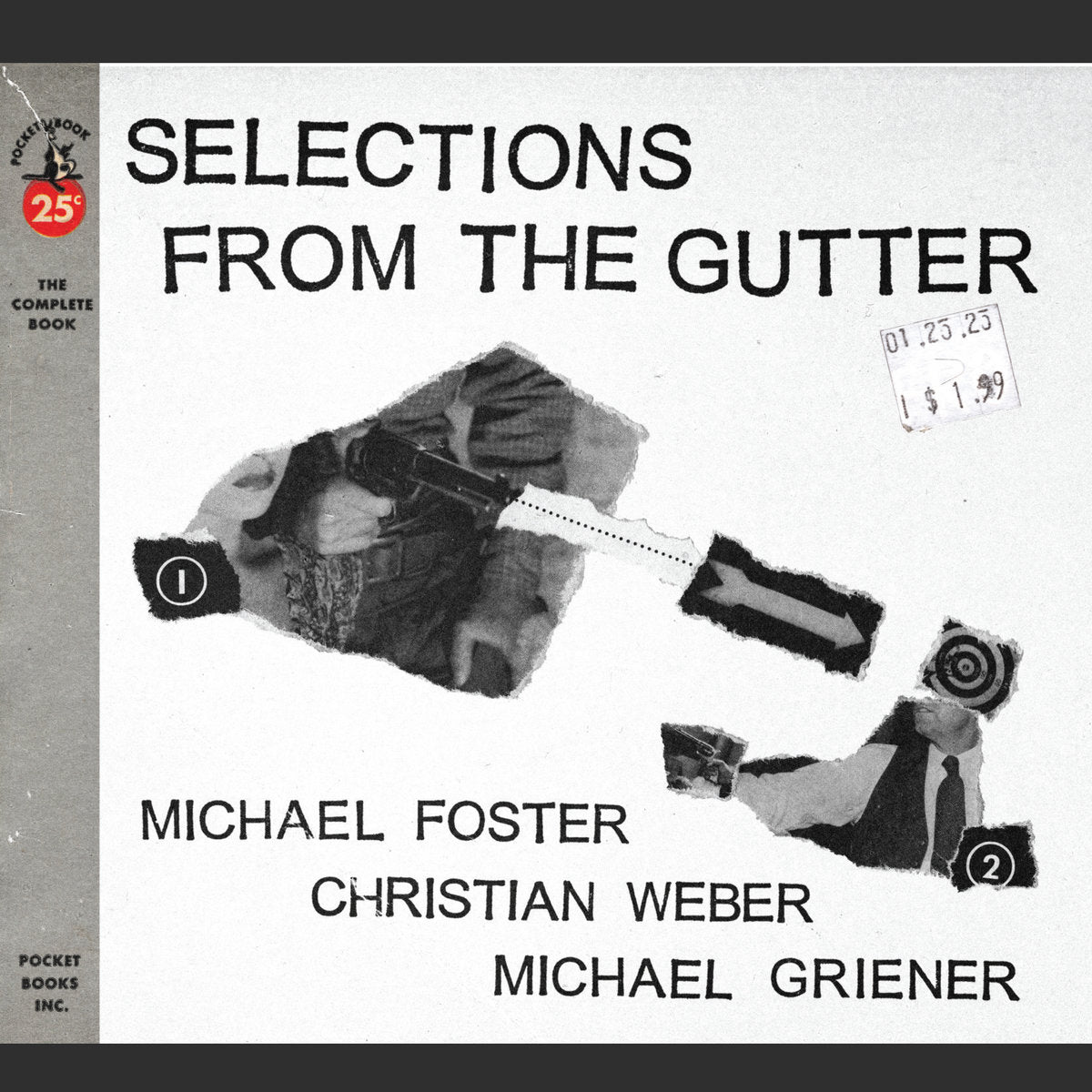 Michael Foster, Christian Weber, Michael Griener - Selections From The Gutter (New CD)