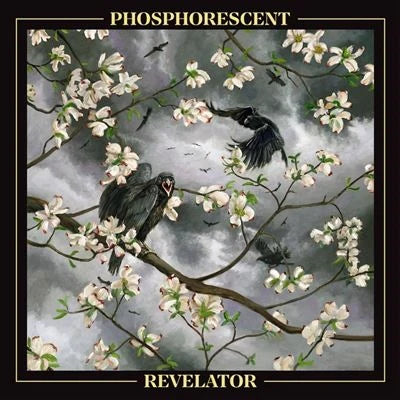 Phosphorescent - Revelator (New Vinyl)
