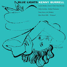 Kenny Burrell - Blue Lights Volume 1 (Blue Note Classic Series) (New Vinyl)